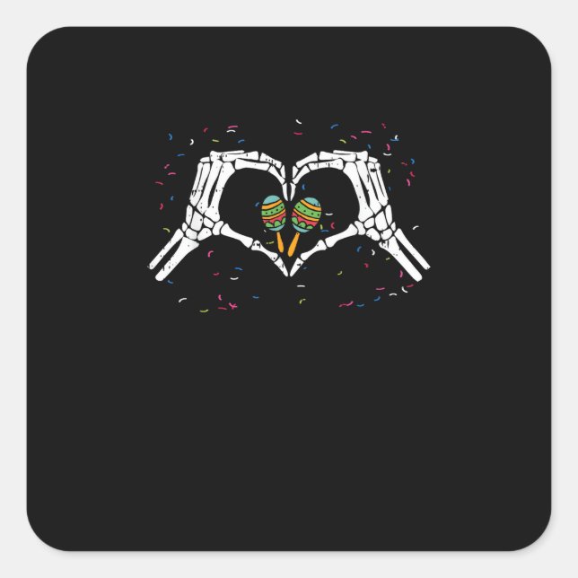 Adesivo Quadrado Skeleton Hand Heart Maracas Cinco De Mayo Mexicano (Frente)