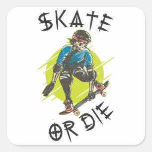 Adesivo Quadrado Skeleton Skateboarder skate ou die