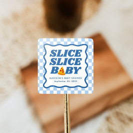 Adesivo Quadrado Slice Slice Baby Pizza Baby Shower