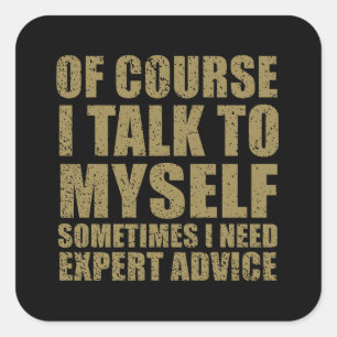 Adesivo Quadrado Slogan sarcástico engraçado sarcasmo de humor