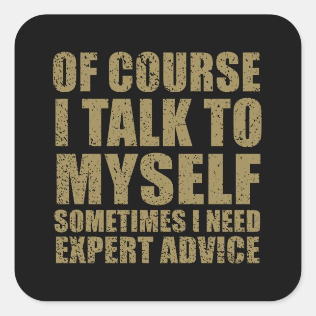 Adesivo Quadrado Slogan sarcástico engraçado sarcasmo de humor (Frente)