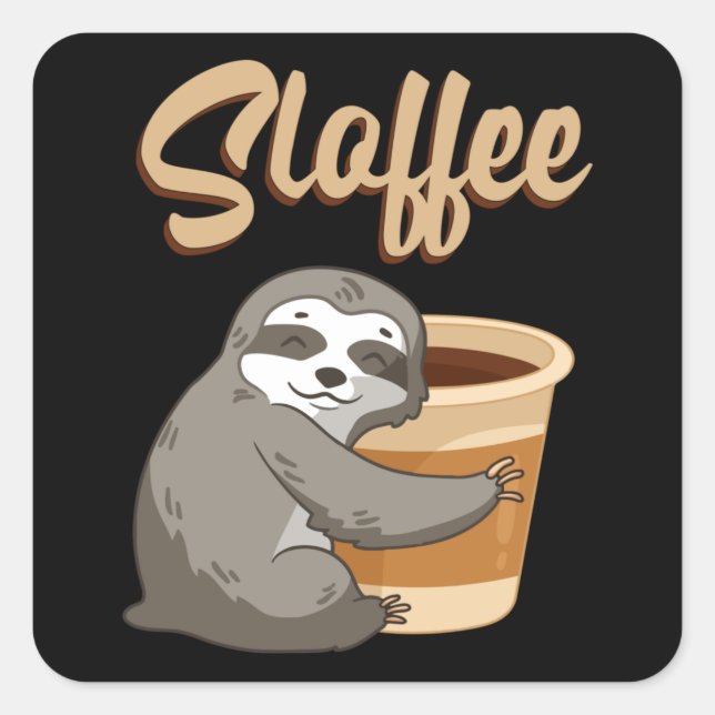 Adesivo Quadrado Sloth Lazy Sloths Sloffee Dormindo Engraçada Ideia (Frente)
