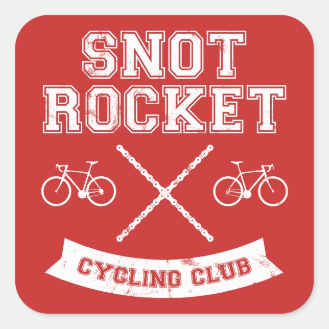 Adesivo Quadrado Snot Rocket Cycling Club (Frente)