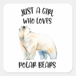 Adesivo Quadrado Só Uma Garota Que Ama O Polar Bears Animal
