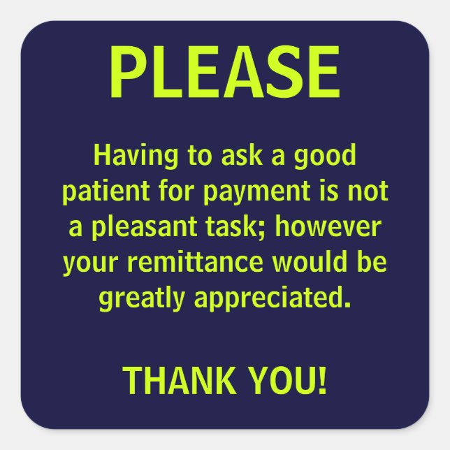 Adesivo Quadrado Solicitação de pagamento de autocolantes (Frente)