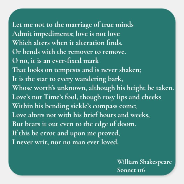 Adesivo Quadrado Sonnet 116Deixe-me não ao casamento das mentes ver (Frente)