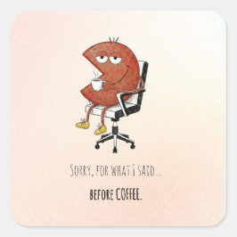 Adesivo Quadrado Sorry Before Coffee Retro Cartoon Laptop Decal