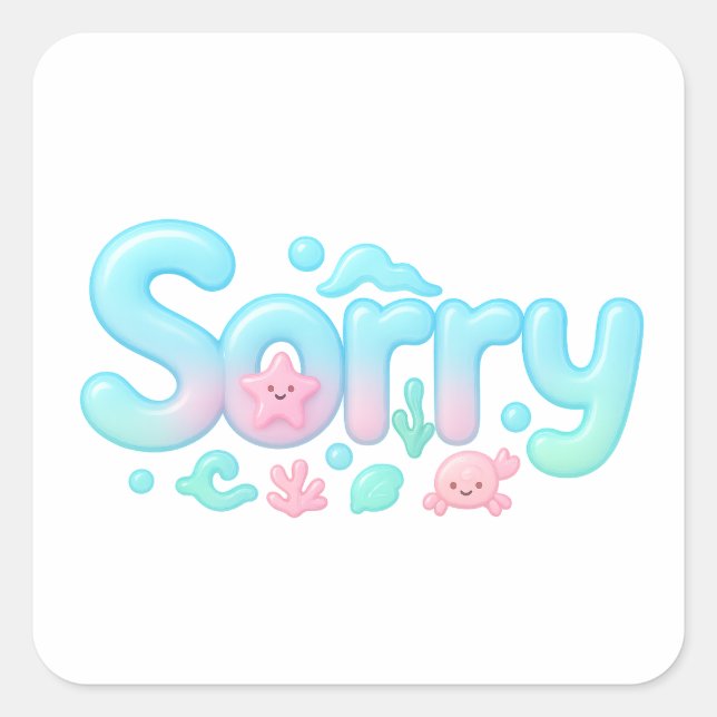 Adesivo Quadrado Sorry Pastel Ocean Glossy Text (Frente)