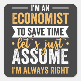 Adesivo Quadrado Sou Economista para economizar Vamos de tempo, ape