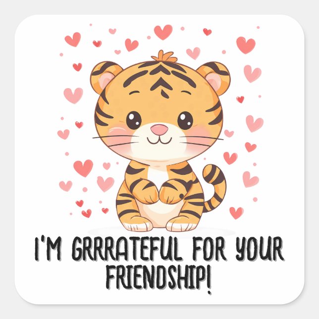 Adesivo Quadrado Sou grato... Dia de os namorados Tiger (Frente)