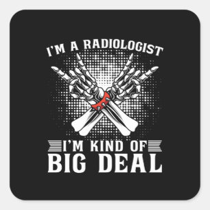 Adesivo Quadrado Sou radiologista, sou Rad de Raios X radiológicos