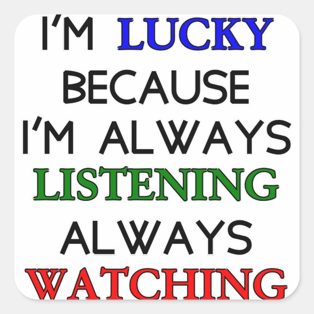 Adesivo Quadrado Sou sortudo (Frente)