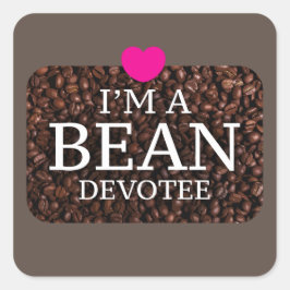 Adesivo Quadrado Sou um Bean Devotee, Impressão de café