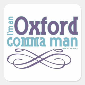 Adesivo Quadrado Sou um homem de vírgula de Oxford