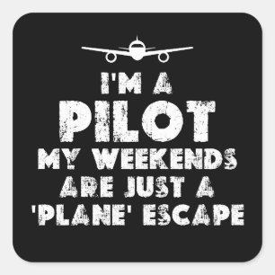 Adesivo Quadrado Sou um piloto engraçado