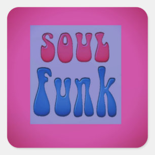 Adesivo Quadrado Soul Music Funky Palavras gráficas