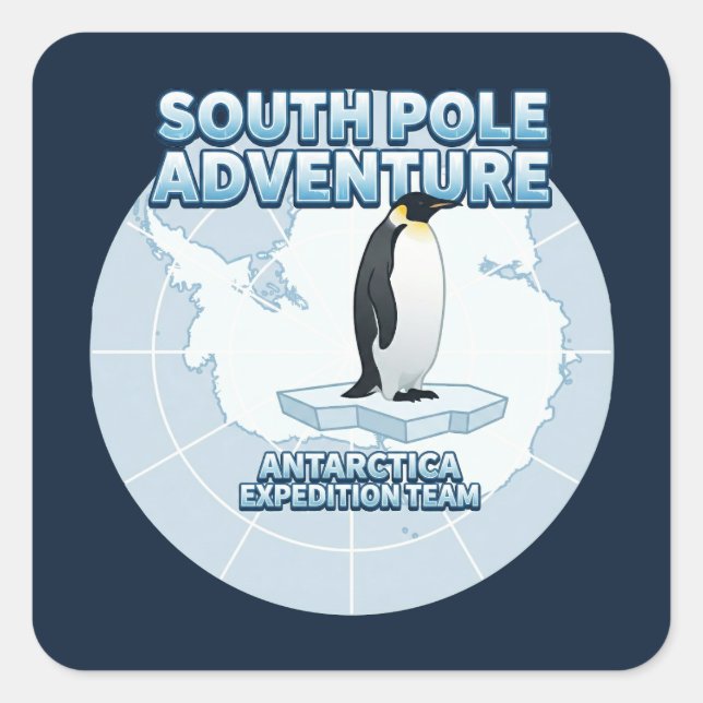 Adesivo Quadrado South Pole Adventure Antarctica Expedition Team (Frente)