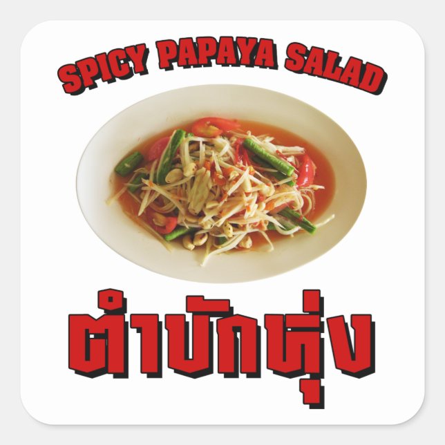 Adesivo Quadrado Spicy Papaya Salad [Tam Mak Hung] Dialeto Isaan (Frente)