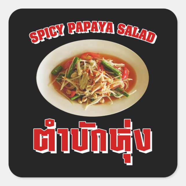 Adesivo Quadrado Spicy Papaya Salad [Tam Mak Hung] Dialeto Isaan (Frente)