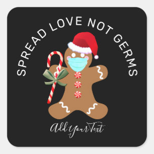 Adesivo Quadrado Spread Love Not Germs Christmas 2020 Gingercake