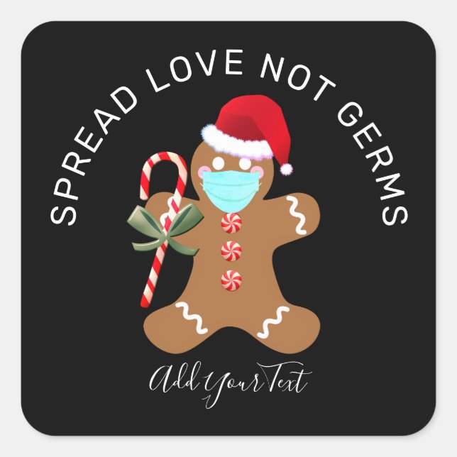 Adesivo Quadrado Spread Love Not Germs Christmas 2020 Gingercake (Frente)