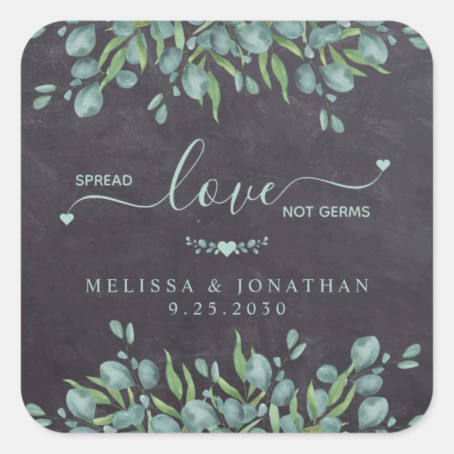 Adesivo Quadrado Spread Love Not Germs Rustic Eucalyptus Weding (Frente)