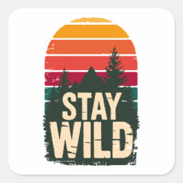 Adesivo Quadrado Stay Wild Vintage Sunset Square Sticker 