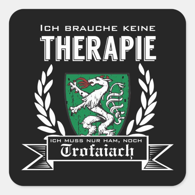 Adesivo Quadrado Steiermark Österreich Heim nach Trofaiach (Frente)