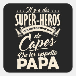 Adesivo Quadrado Sticker Festa dos Pais - Papá SuperHéro