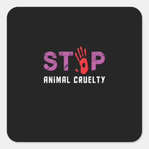 Adesivo Quadrado stop animal cruelty