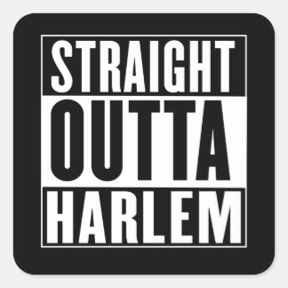 Adesivo Quadrado Straight Outta Harlem