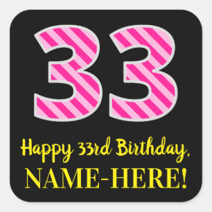Adesivo Quadrado Stripes Rosa Divertido "33": Feliz 33º Aniversár