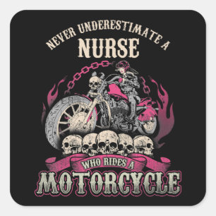 Adesivo Quadrado Subestime Enfermeira Que Dirige O Motorcycle Biker