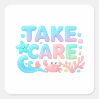 Adesivo Quadrado Take Care Pastel Ocean Glossy Text