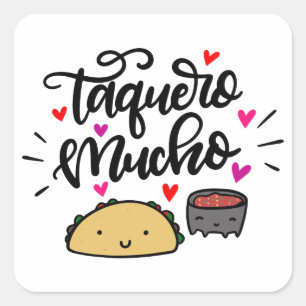 Adesivo Quadrado Taquero Mucho, Taco Pun