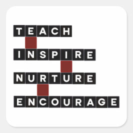 Adesivo Quadrado Teach Inspire Nurture Encourage Values Word Tile