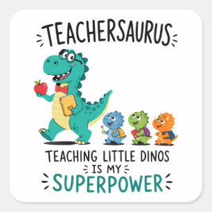 Adesivo Quadrado Teachersaurus humor de professor com pequenos dino