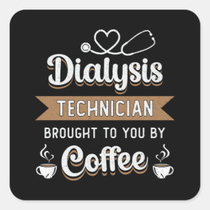 Adesivo Quadrado Técnica De Diálise Trouxe Café Nefrologia Tech