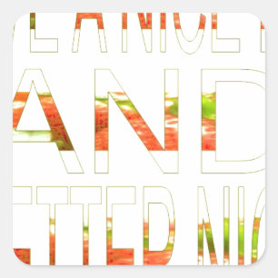 Adesivo Quadrado Tenha um belo dia e um melhor Impressão de arte no