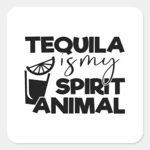 Adesivo Quadrado Tequila É Meu Animal Espírito