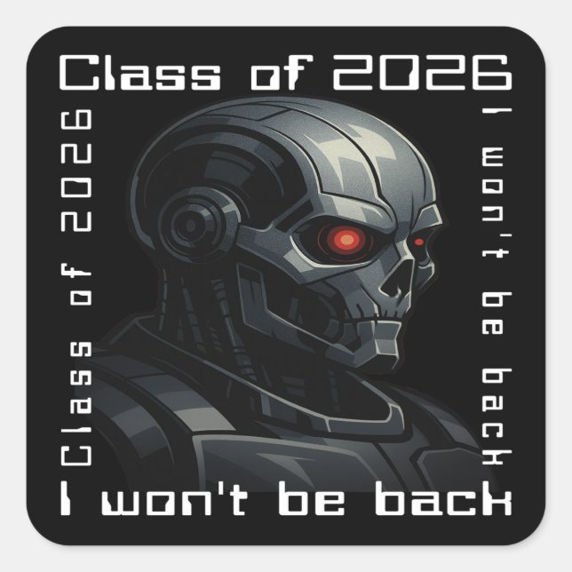 Adesivo Quadrado Terminator Skull Graduation Class of 2026 Design (Frente)
