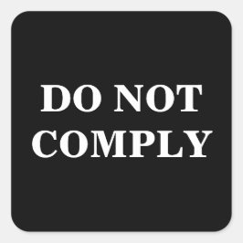 Adesivo Quadrado Texto Personalizado/Cor Preto Pro Liberdade Não Cu