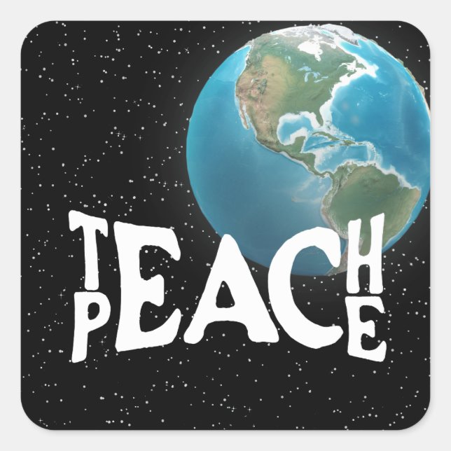 Adesivo Quadrado Texto "Teach Peace" e planeta Terra (Frente)