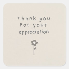 Adesivo Quadrado ' Thank your appreciation sticker '