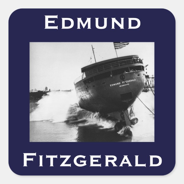 Adesivo Quadrado The Edmund Fitzgerald (Frente)