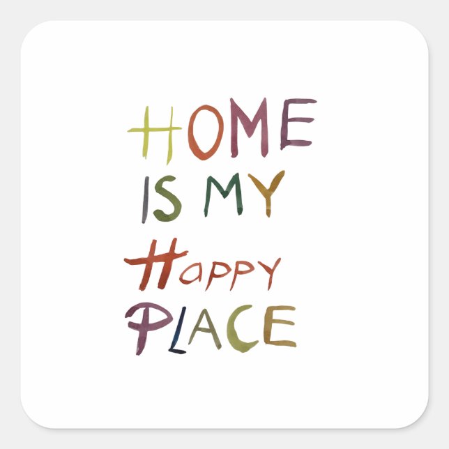 Adesivo Quadrado The Happy Introvert “Home Is My Happy Place” (Frente)