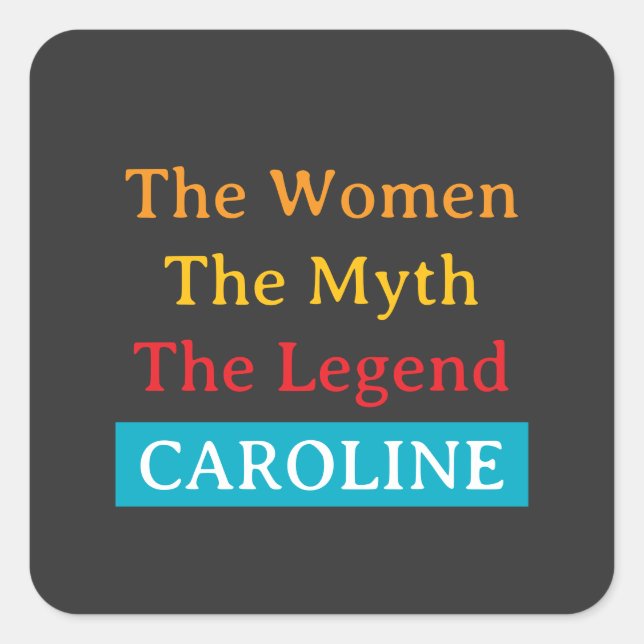 Adesivo Quadrado The Women, The Myth, The Legend personalized  (Frente)