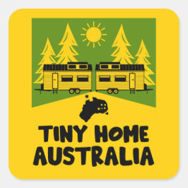 Adesivo Quadrado Tiny House Home Austrália