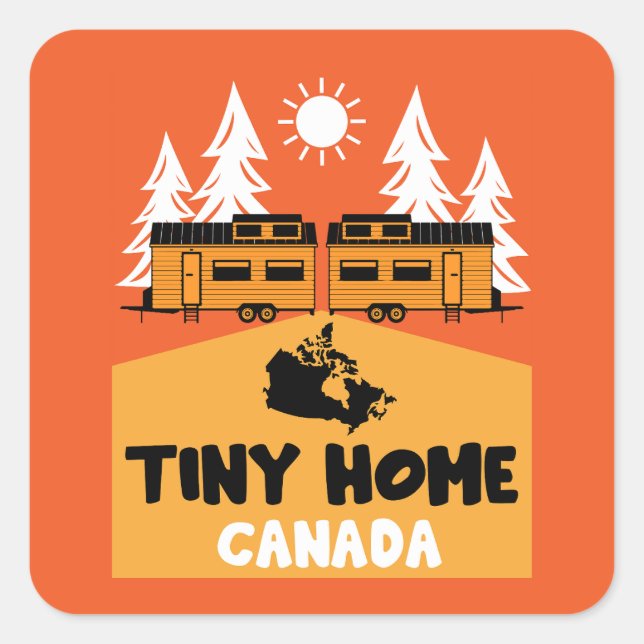 Adesivo Quadrado Tiny House Home Canadá (Frente)