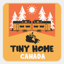 Adesivo Quadrado Tiny House Home Canadá